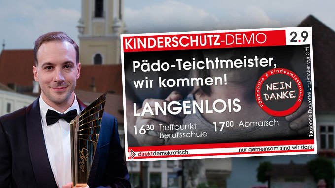 'Pädo-Teichtmeister, wir kommen': Kinderschutz-Demo in Langenlois am Samstag