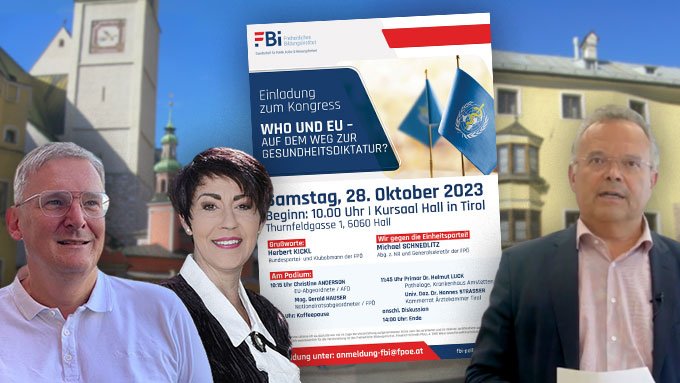 Kongress am 28.10. in Tirol: Mutige Politiker & Ärzte gegen WHO-Gesundheitsdiktatur